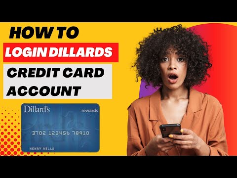 Dillards Credit | Dillards Credit Card Login | How to Login Dillards Credit Card Account