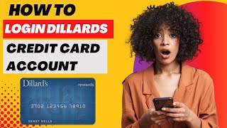 How to Login Dillards Credit Card Account | Dillards Credit Card Login | Muhammad Asif Khan