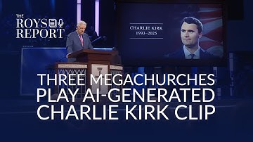 Megachurches Play AI-Generated Charlie Kirk Clip During Service