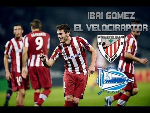 Ibai Gomez El Velociraptor Athletic / Ibai Gomez Monster D.Alaves HD