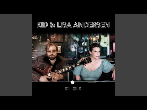 Kid Andersen & Lisa "Little Baby" Andersen — Spirits and Soul