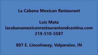 Restaurant in La Porte, IN - 219-510-5587 - La Cabana Mexican Restaurant