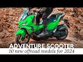 10 new adventure style scooters for 2024 review with prices  specifications