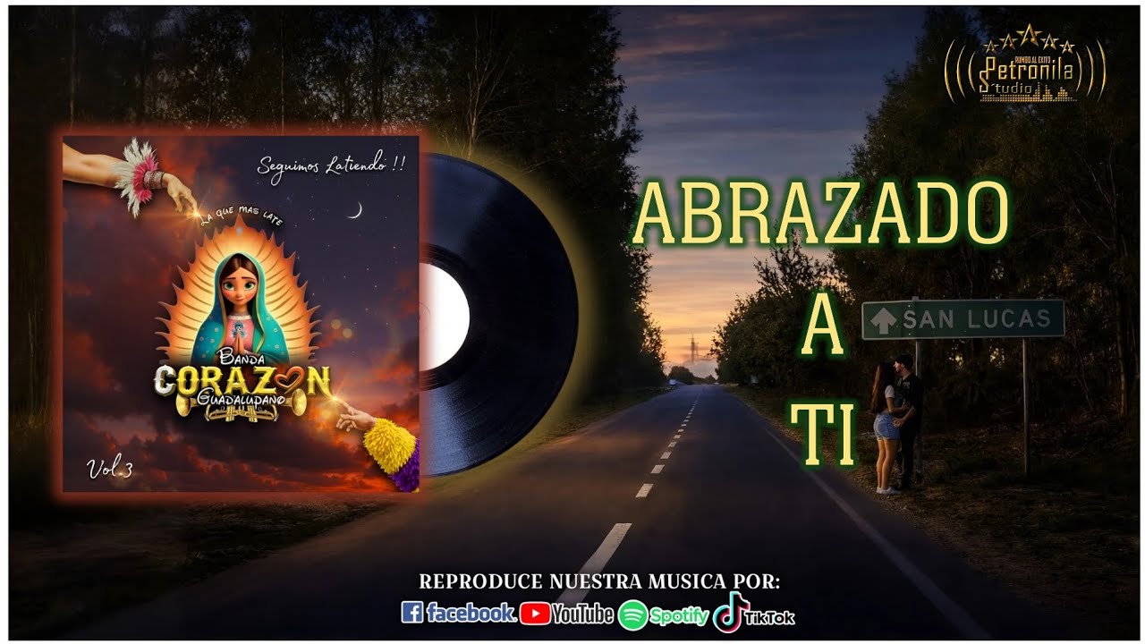 ABRAZADO A TI- Banda Corazón Guadalupano 