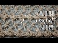 Неповторимый УЗОР КРЮЧКОМ "Candlelight" | ПЕТЛИ СОЛОМОНА | Beautiful crochet pattern