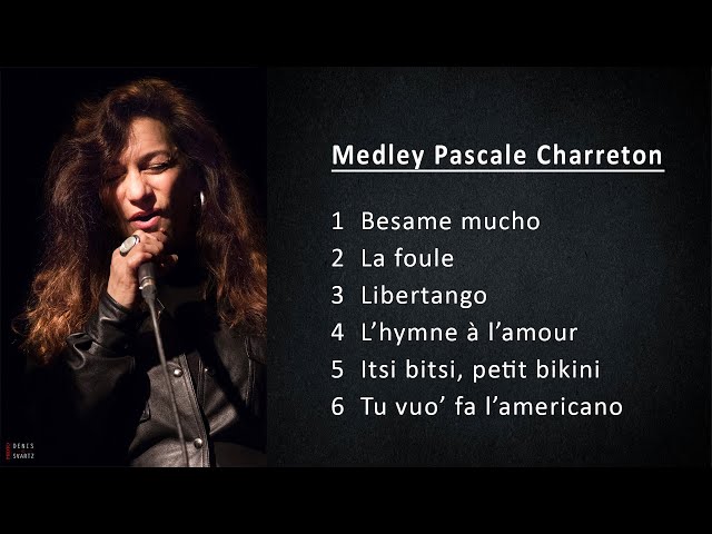 Medley Pascale Charreton