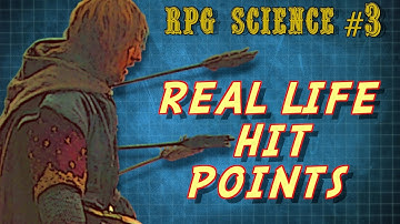 RPG Science #3: Real Life Hit Points