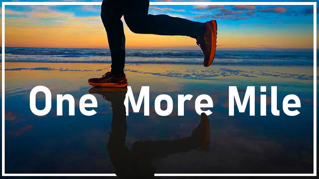 One More Mile | Running Motivation Poetry