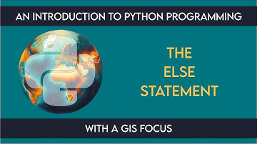 0903 Flow: else Statement from An Introduction to Python Programming with a GIS Focus