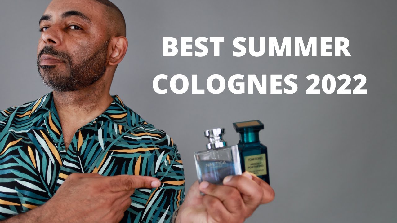 summer colognes 2022