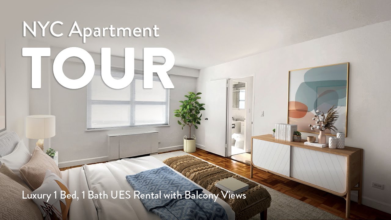 NYC Apartment Tour Luxury 1 Bed, 1 Bath UES Rental with Balcony Views (The Pavilion, 18Line