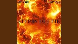 Step In Det Fire