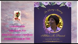 Celebration of Life Althea M. Stewart