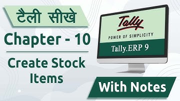 Tally ERP 9 Course | Chapter - 10  Create Stock Item