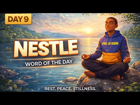 Nestle | Word of the Day – March Madness Series | Finding Peace in Stillness