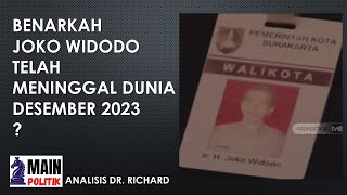 Joko Widodo Telah Meninggal Dunia Desember 2023, Benarkah?