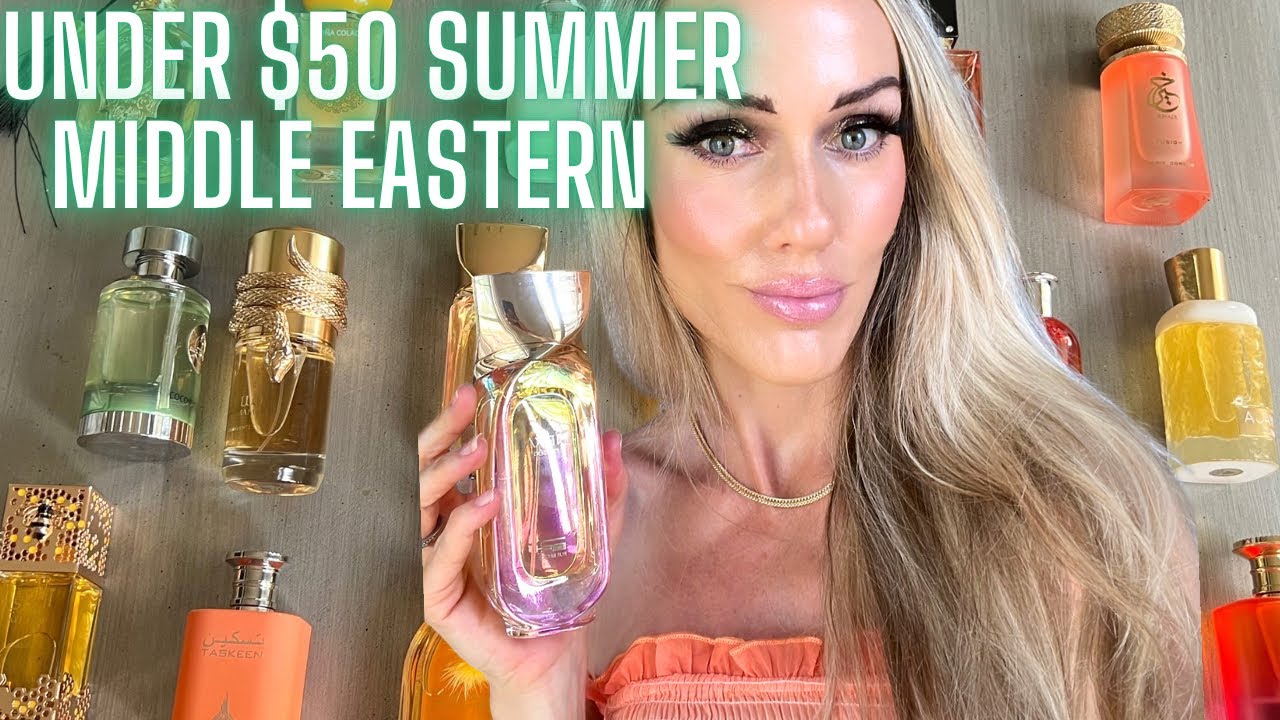 20 MIDDLE EASTERN SUMMER FRAGRANCES UNDER $50  ☀️ LATTAFA | PARIS CORNER | GULF ORCHID | KHADLAJ