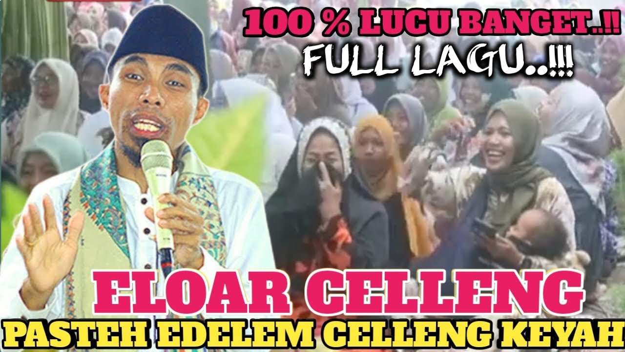 MENYAMBUT RAMADHAN..!! ELOAR CELLENG PASTEH EDELEM CELLENG KEYAH ||| KH KHOLIL YASIN TERBARU 2026