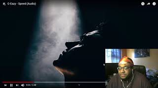 Reaction to G-Eazy - Speed (Audio)