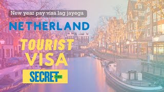 Netherlands Tourist Visa On New Year How To Apply Netherland Visa Schengen Visa For Indians