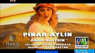 Pınar Aylin - Adam Olaydın (DreamTürk / Kral TV)
