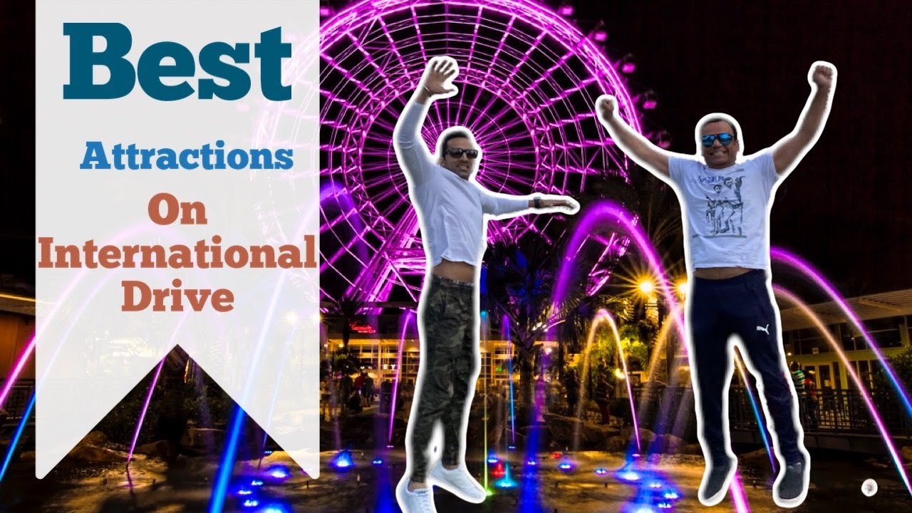 Top 5 Attractions on International Drive | Orlando Florida