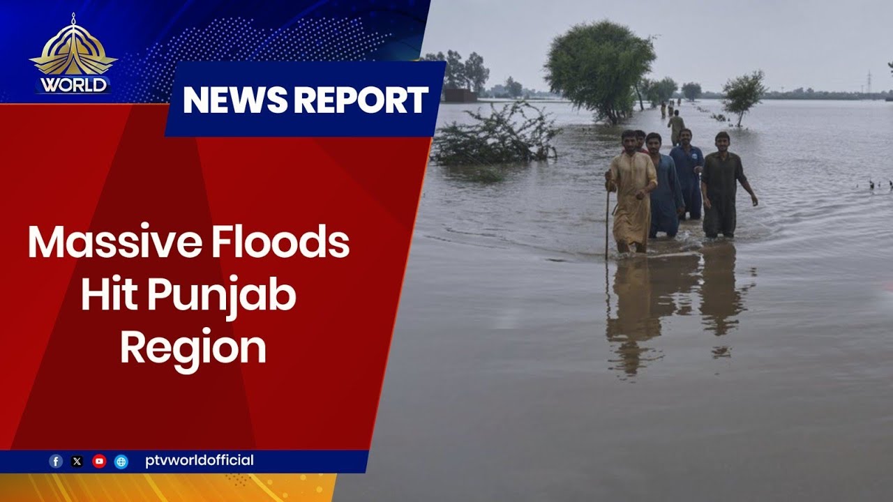 Floods Ravage Punjab: Sutlej River Flow Surges to 253,000 Cusecs || 01 September, 2025 || PTV World
