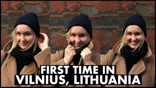 First Time in Vilnius, Lithuania