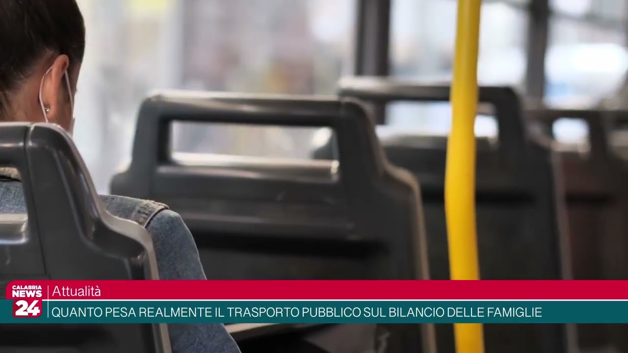 Calabria: quanto pesa realmente il trasporto pubblico sul bilancio delle famiglie