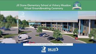 Jill Stone Elementary School Virtual Groundbreaking