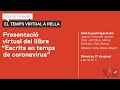 PRESENTACIÓ LLIBRE "ESCRITS EN TEMPS DE CORONAVIRUS"