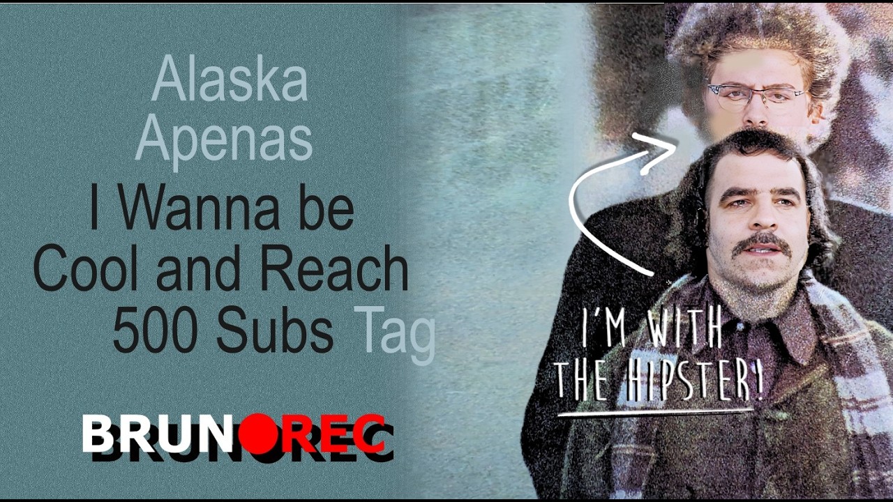 I Wanna be Cool and Reach 500 Subs Tag for @alaskaapenas
