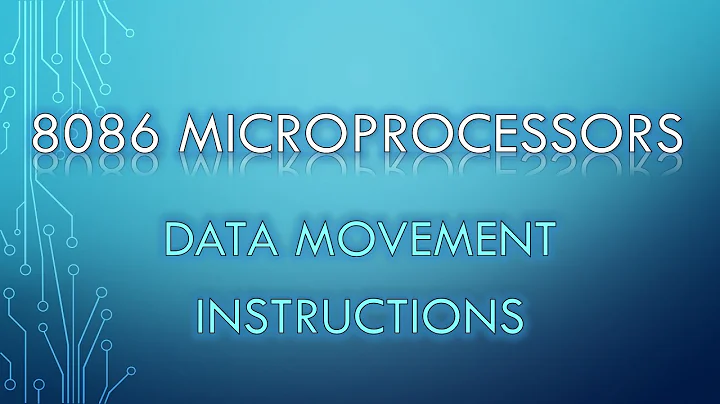 [4.1] Data Movement Instructions in 8086 Microprocessor