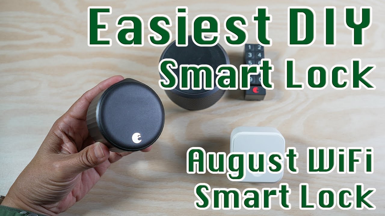August WiFi Smart Lock 4th Gen Vs Smart Lock Pro Easiest DIY Smart August WiFi Smart Lock 4th Gen Vs Smart Lock Pro Easiest DIY Smart