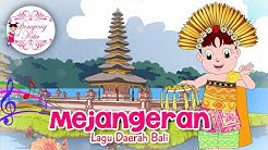 MEJANGERAN | Lagu Daerah Bali | Budaya Indonesia | Dongeng Kita  - Durasi: 4:04. 