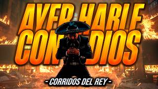 Ayer Hable Con Dios Me Dijo Me Dijo No Te Frenes  Corridos Del Rey Mix  Corridos Cristianos 2026
