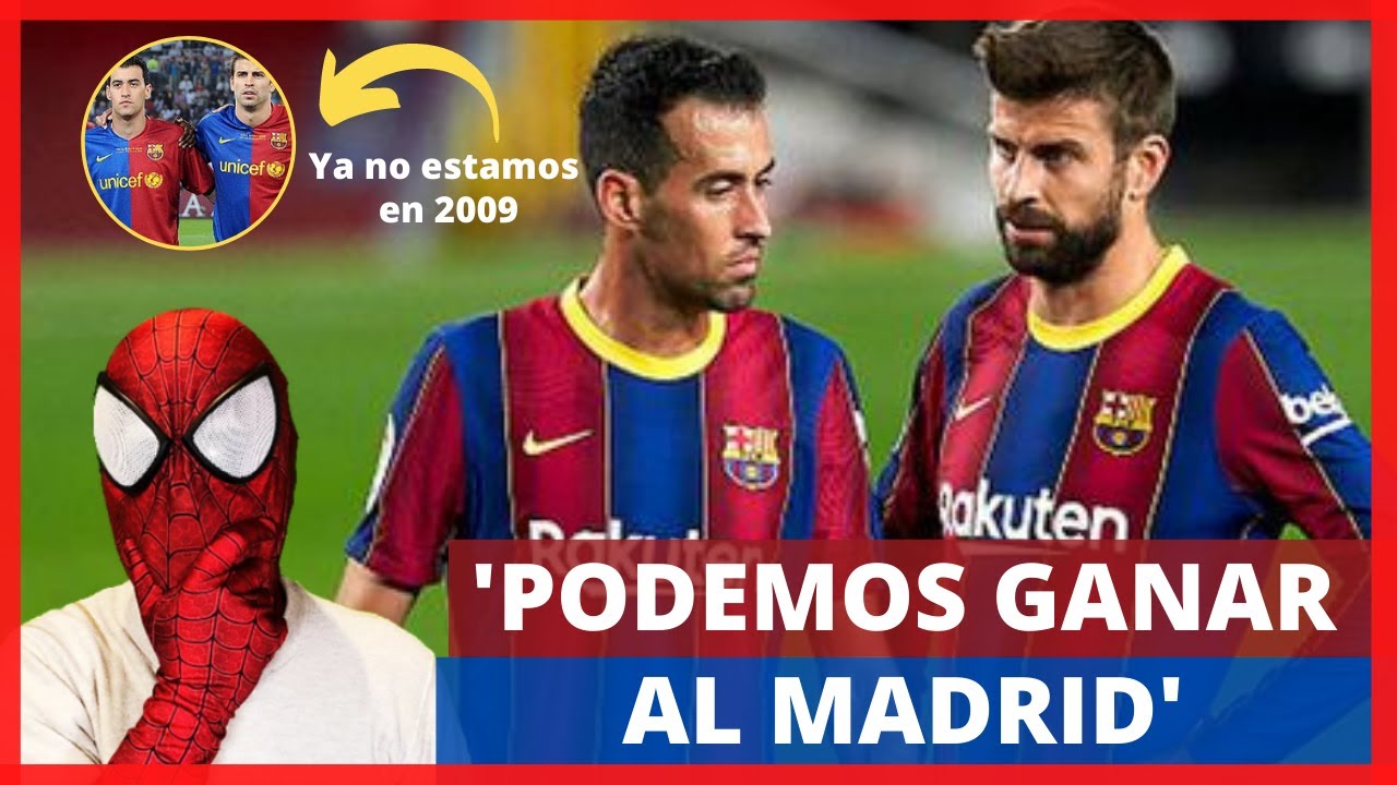 😱🤯BUSQUETS y PIQUÉ SE MUESTRAN MUY CONFIADOS de CARA AL CLASICO YouTube