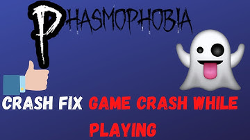 Phasmophobia crash while playing / on loading screen FIXED |Easy Fix 2021 Pasmophobia Crashing issue