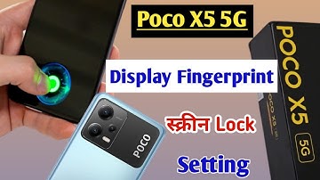 Poco x5 in display fingerprint setting / Poco x5 me display fingerprint lock Kaise lagaye / Poco x5