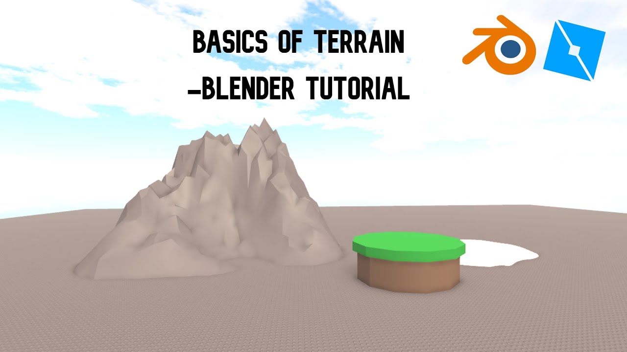 Basics Of Modeling Terrain In Blender Roblox Blender Tutorial Youtube - blender terrain tutorial roblox