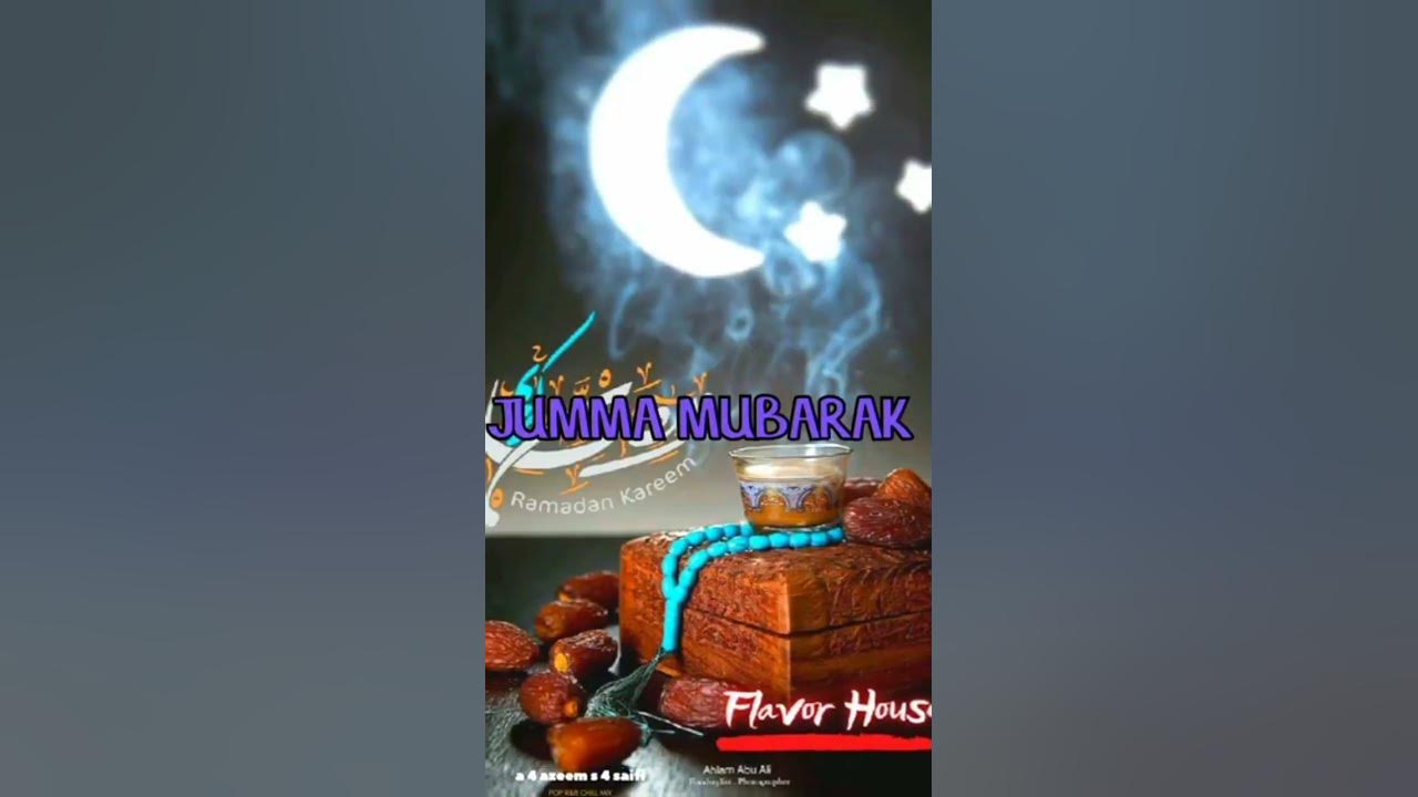 ramadan ka pehla jumma mubarak ho