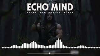 Tear me Apart - ECHO MIND | Dark Viking | Folk Cinematic | Trailer Music Dark Emotional Soundtrack