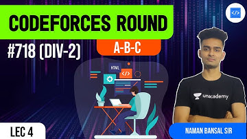 Codeforces Round #718 (Div-2) | A-B-C | Naman Bansal