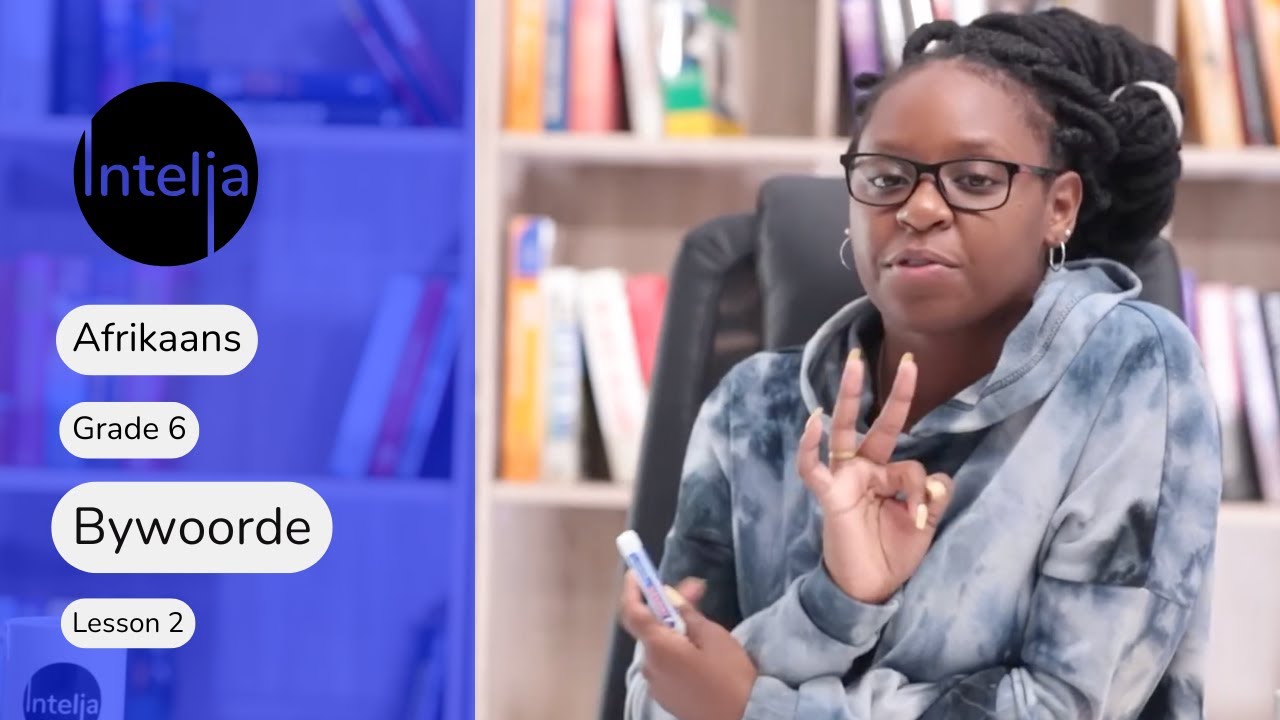 Afrikaans Grade 6 | Bywoorde (Adverbs) | Lesson 2