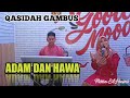 Adam dan hawa qasidah cover by fitria el husni  elfitri gambus