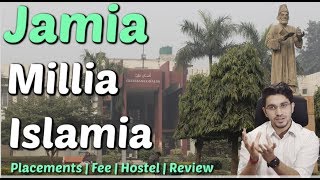 Jamia Millia Islamia University | Super Affordable | Placements | Fees | Hostel | Fests