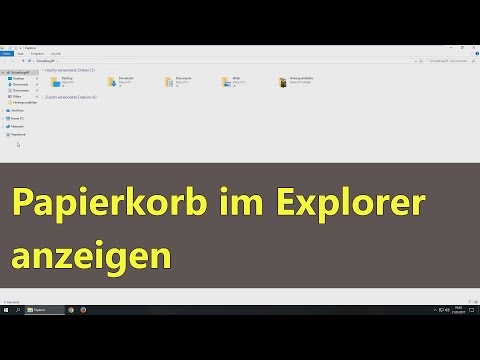 [Windows 10] Papierkorb im Explorer anzeigen