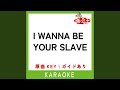 I WANNA BE YOUR SLAVE (カラオケ) (原曲歌手:Maneskin) - YouTube