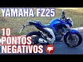 10 Pontos Negativos - Yamaha Fazer 250 - Opinião do dono! FZ25 ABS