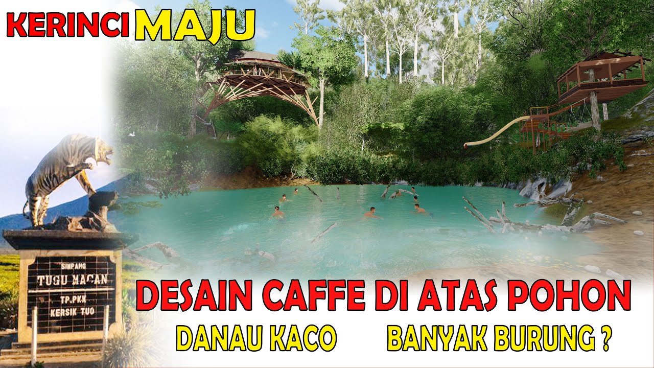 Desain Kawasan Wisata Alam Danau Kaco Kerinci YouTube